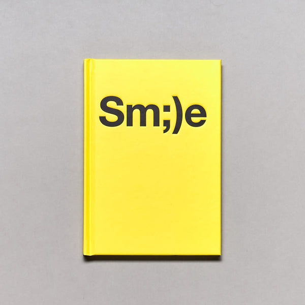 THE SMILE BOOK ~ AKA SM;)E (HARDBACK)