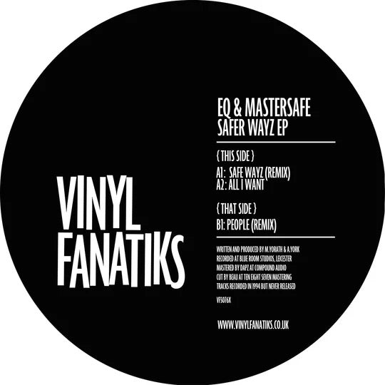 EQ & MASTERSAFE 'SAFER WAYZ EP' 12"
