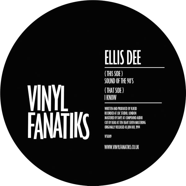ELLIS DEE 'SOUND OF THE 90'S / I KNOW' 12"
