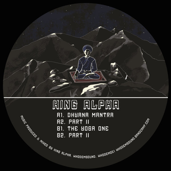 *PRE-ORDER* KING ALPHA 'DHYĀNA MANTRA / THE YOGA ONE' 12"