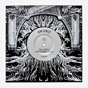 OM UNIT 'THE CANOPY (ARMAGEDDON STYLE) / MYSTIC 808' 7"