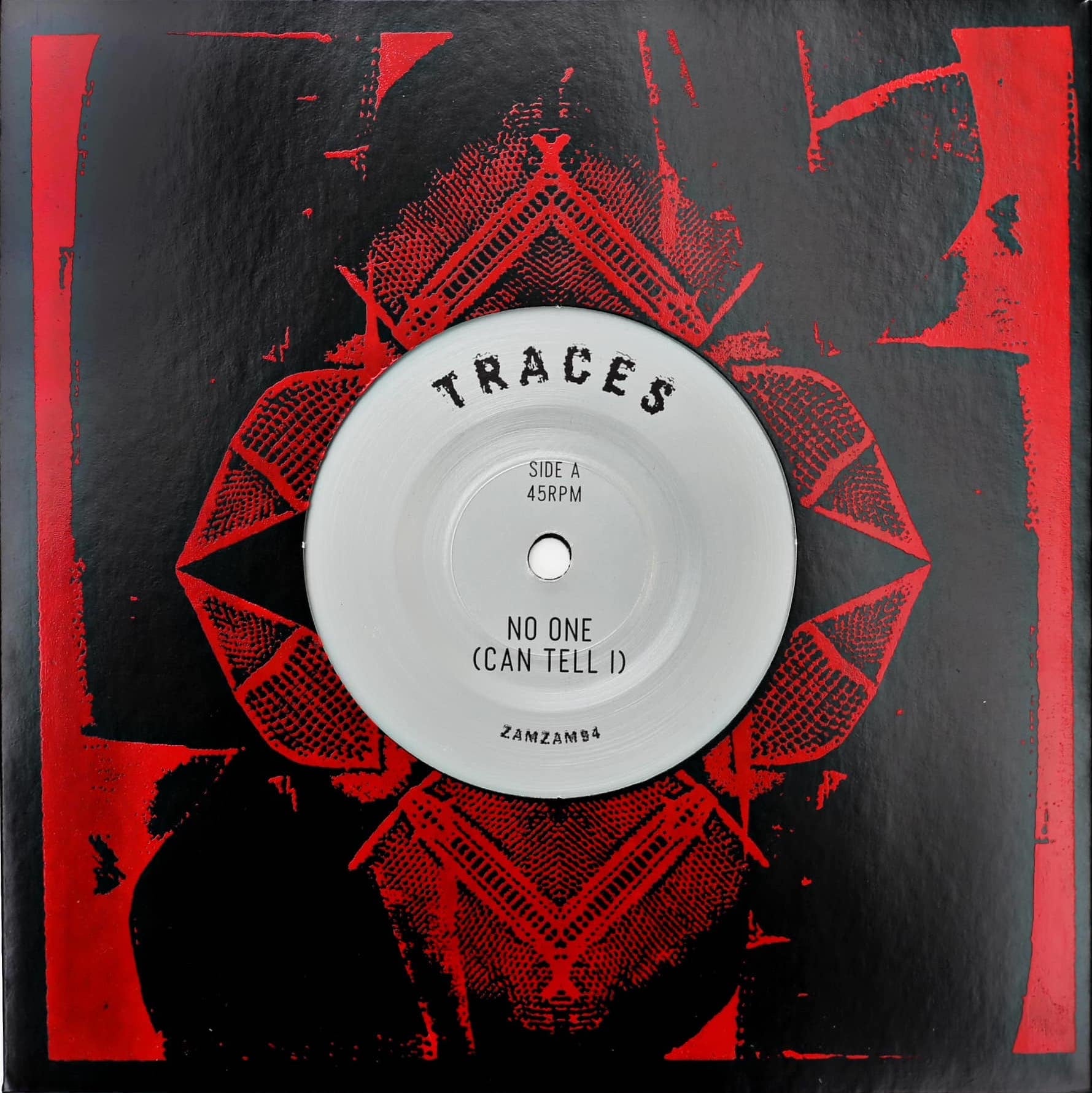 TRACES 'NO ONE (CAN TELL I) / LISTEN' 7"