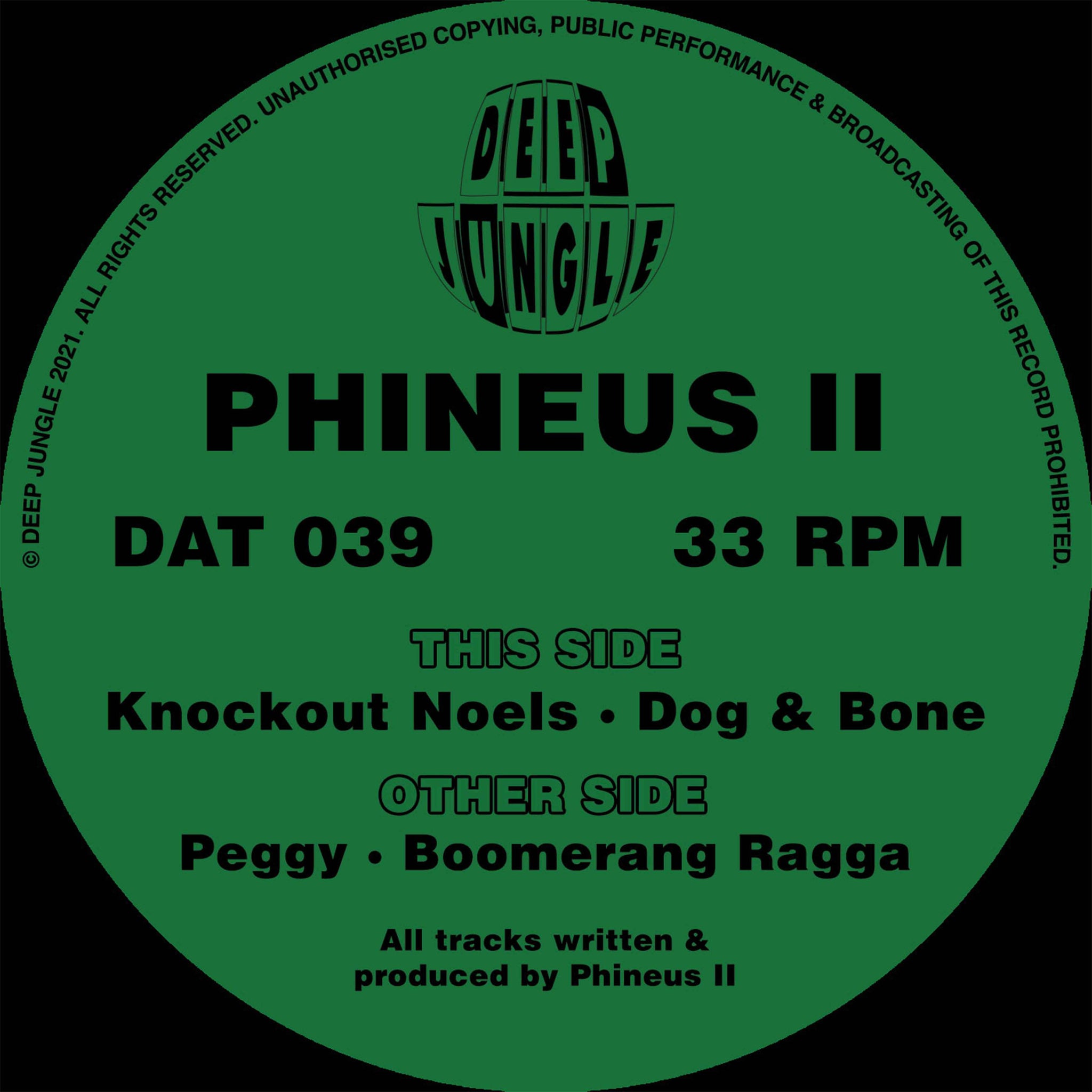 PHINEUS II 'PEGGY / BOOMERANG RAGGA / KNOCKOUT NOELS / DOG & BONE' 12"