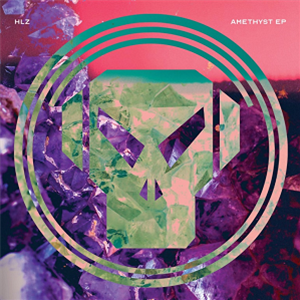 HLZ 'Amethyst EP' 12" [SALE]