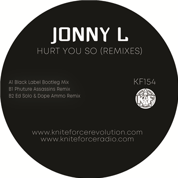 JONNY L 'HURT U SO REMIXES EP' 12"
