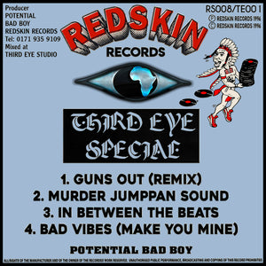POTENTIAL BAD BOY & BAD VIBES 'THIRD EYE SPECIAL' 12" (REISSUE)