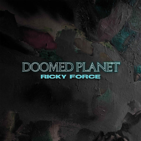 RICKY FORCE 'DOOMED PLANET LP' 2x12" (REPRESS)