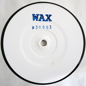 WAX 'NO. 30003' 12" (REPRESS)