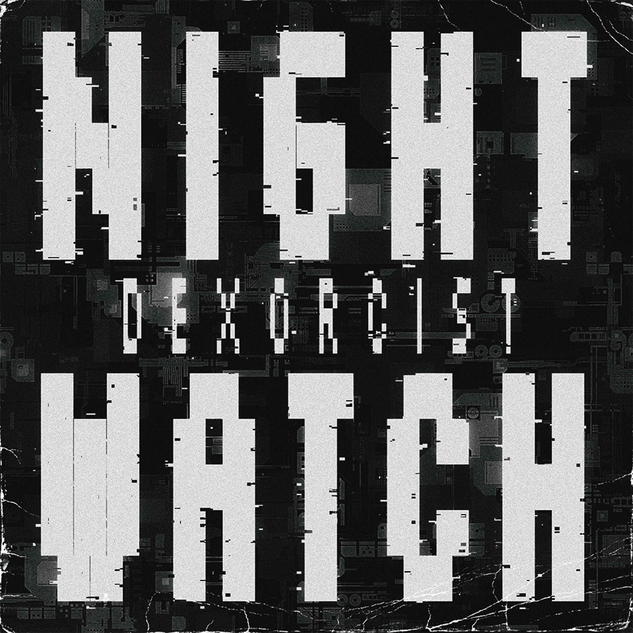 DEXORCIST 'NIGHT WATCH EP' 12"