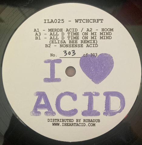 WTCHCRFT ' I Love Acid Twenty Five' 12"