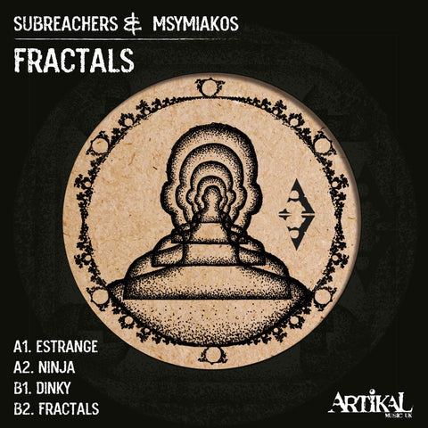 SUBREACHERS & MSYMIAKOS 'FRACTALS EP' 12"