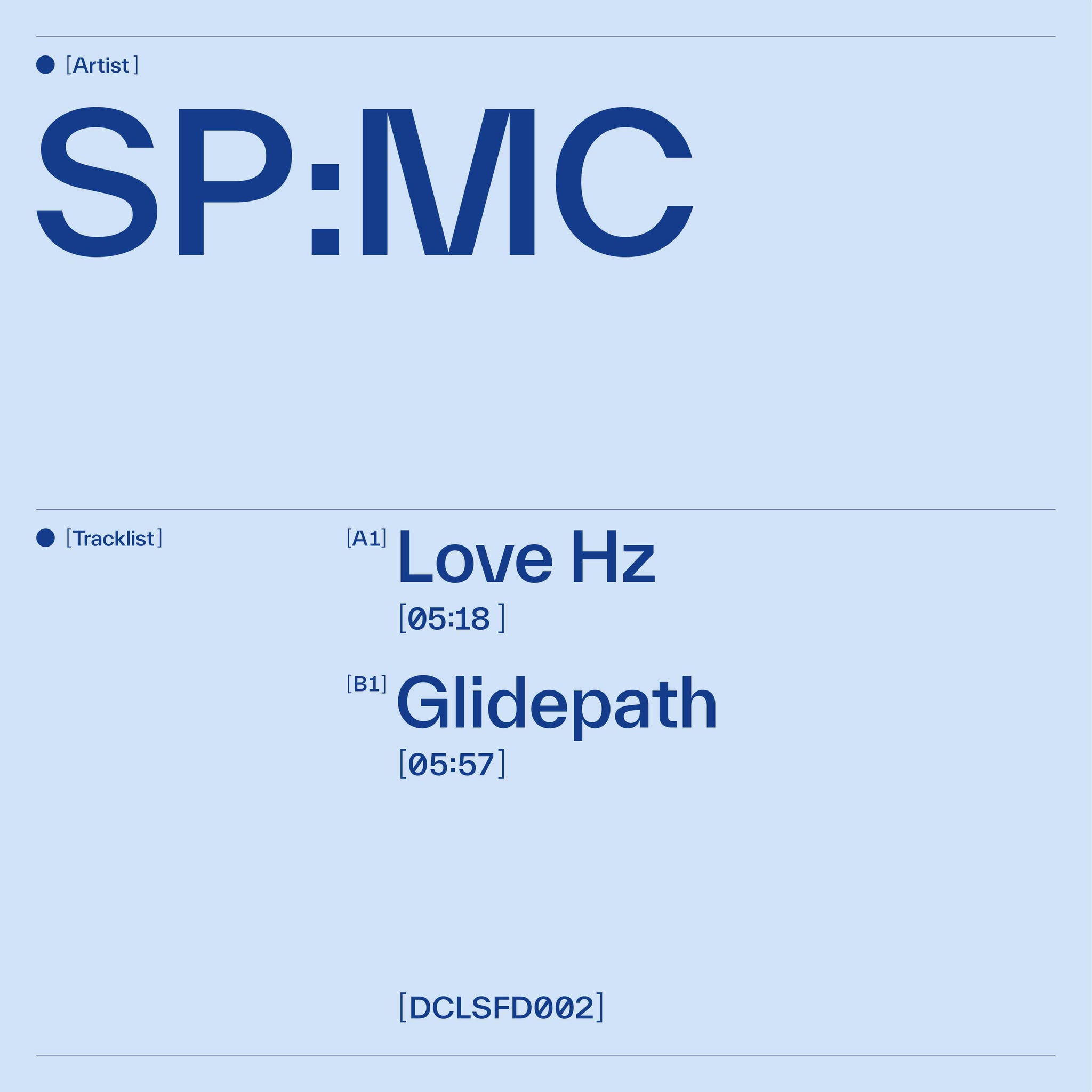 SP:MC 'LOVE HZ / GLIDEPATH' 12"
