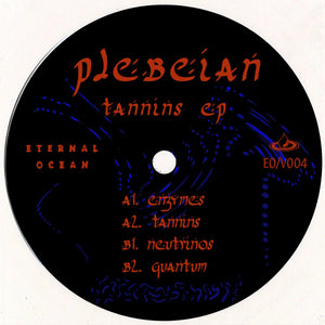 Plebeian 'Tannins EP' 12"