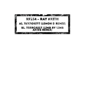 RAY KEITH 'TERRORIST REMIXES' 12"