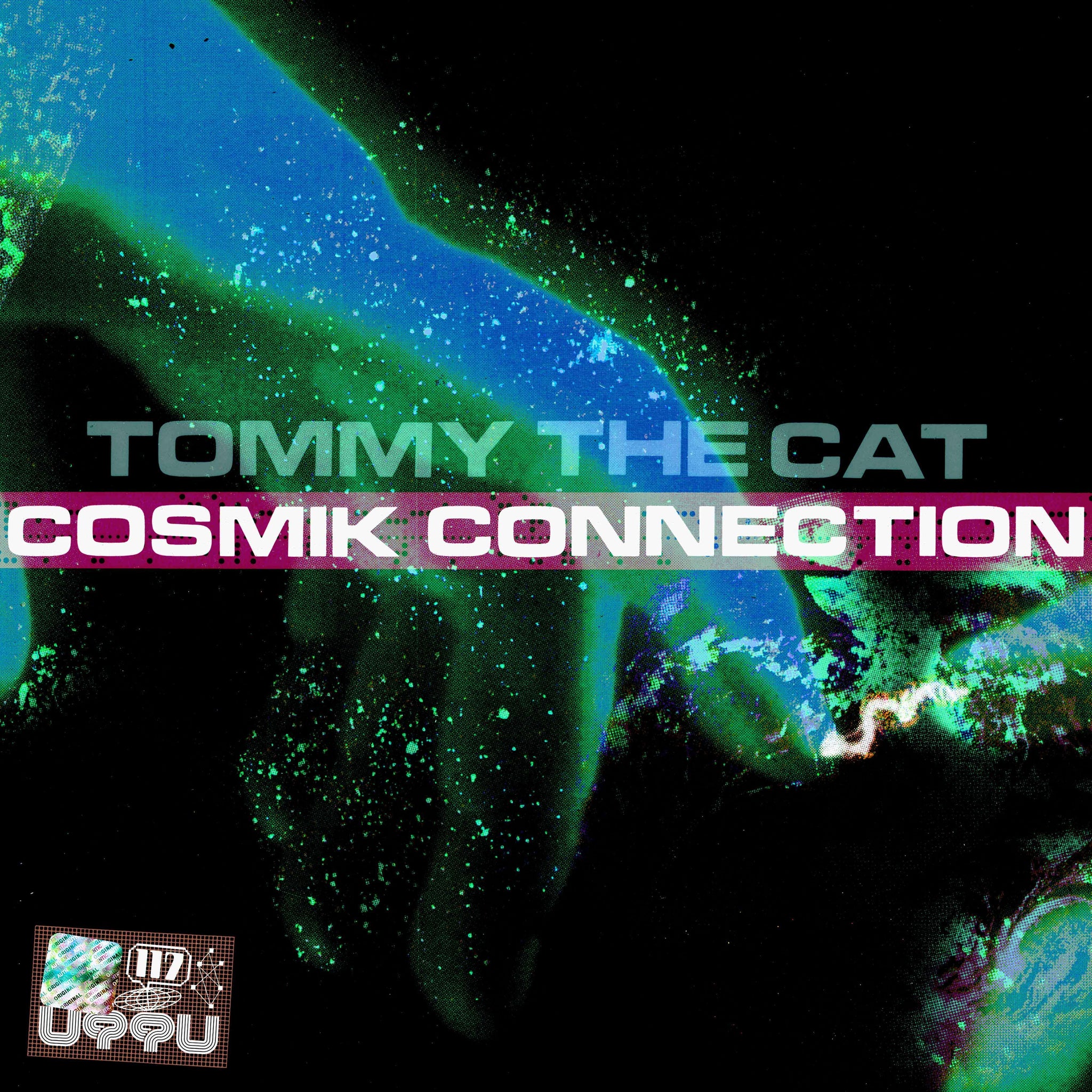 TOMMY THE CAT 'COSMIK CONNETION' 12"