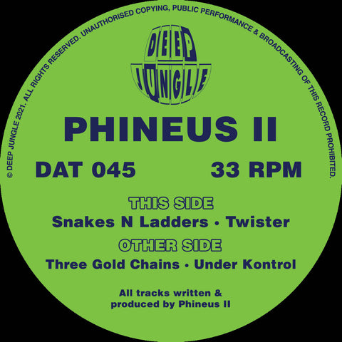PHINEUS II 'THREE GOLD CHAINS / SNAKES N LADDERS / UNDER KONTROL' 12"