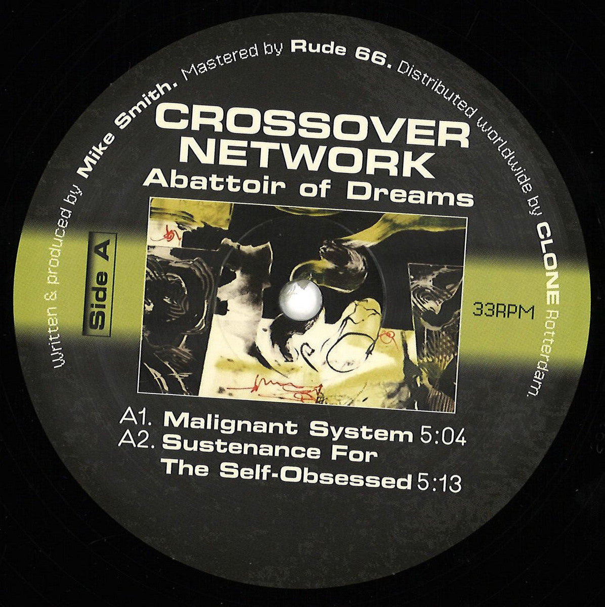 Crossover Network - Abattoir of Dreams 12"