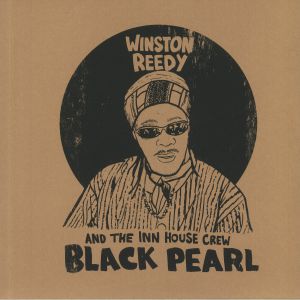 Winston Reedy / The Inn House Crew 'Black Pearl' LP