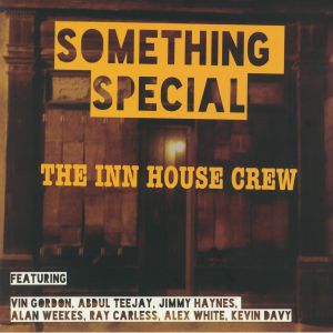 The Inn House Crew 'Something Special' LP