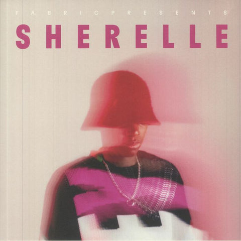VARIOUS 'FABRIC PRESENTS SHERELLE' 2LP
