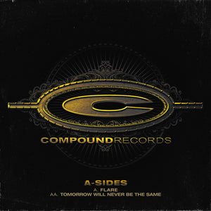 A-SIDES 'FLARE / TOMORROW WILL...' 12"
