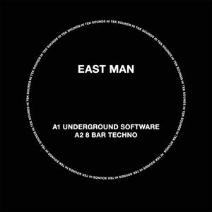 EAST MAN 'UNDERGROUND SOFTWARE' 12"