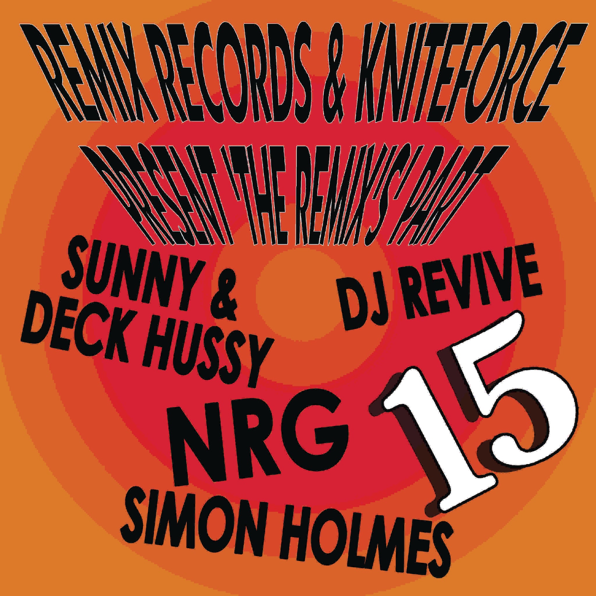 Remix Records & Kniteforce 'Presents the Remixes pt.15’ EP 12"