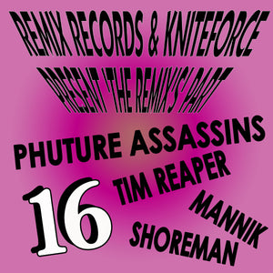 REMIX RECORDS & KNITEFORCE 'THE REMIXES PT.16' 12"
