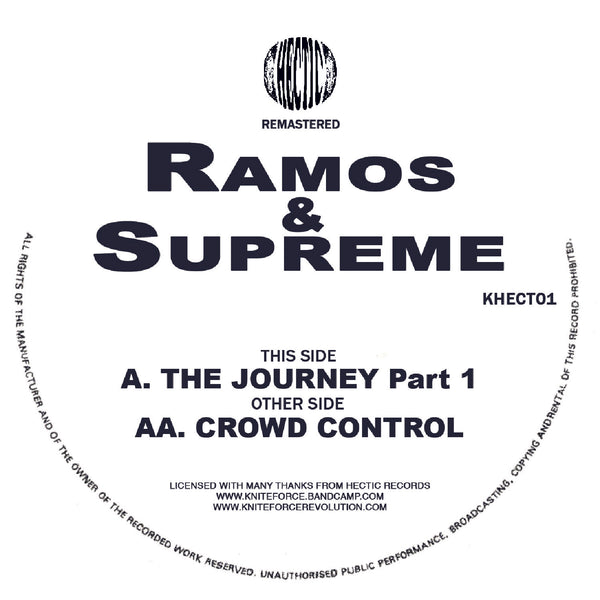*BACK SOON* RAMOS & SUPREME 'THE JOURNEY / CROWD CONTROL' 12" (WHITE WAX)