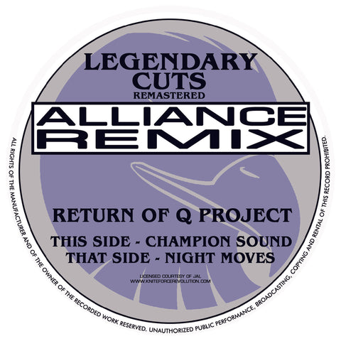 Q PROJECT ‘Champion Sound / Night Moves (Alliance Remixes)’ EP 12" (Reissue)