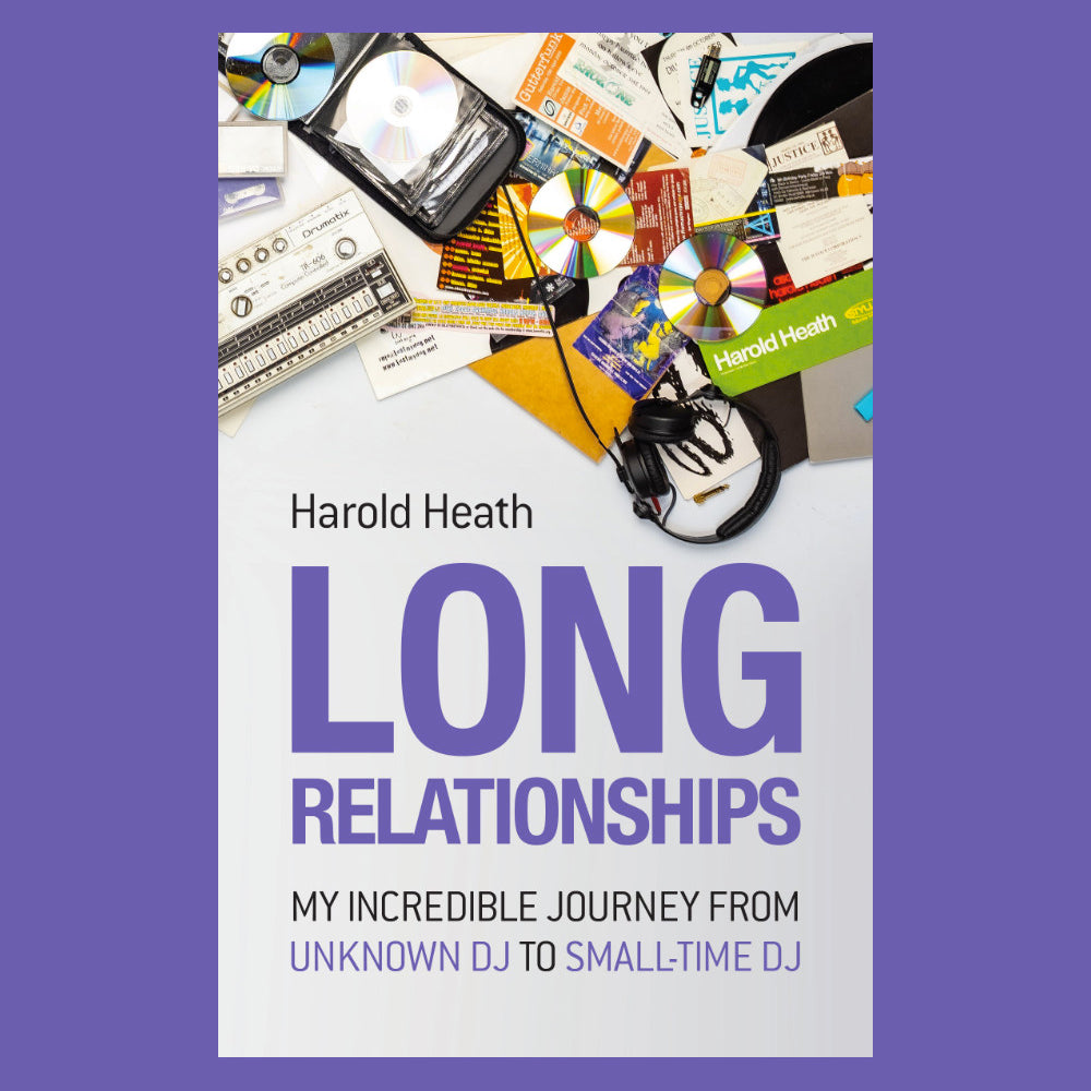 HAROLD HEATH 'LONG RELATIONSHIPS' (PAPERBACK)