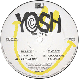 YOSH 'DON'T SAY EP' 12"