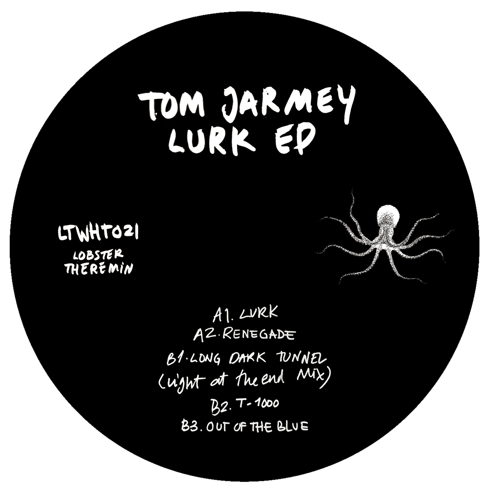 TOM JARMEY 'LURK EP' 12"