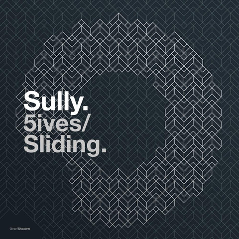 SULLY '5IVES / SLIDING' 12"