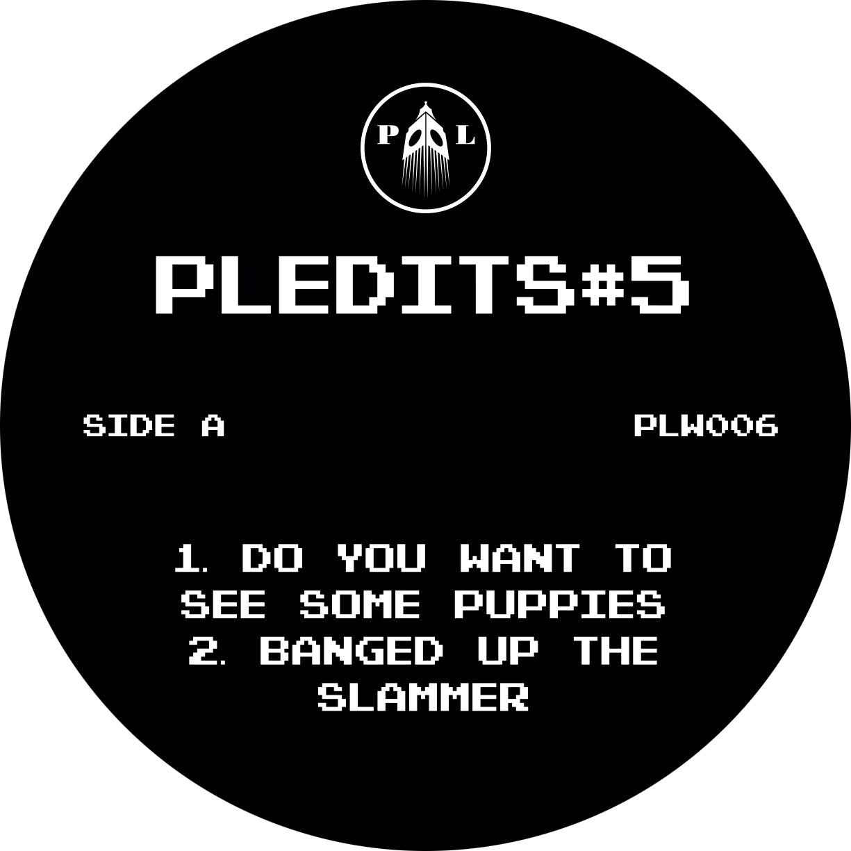 PARANOID LONDON 'PLEDITS#5' 12"