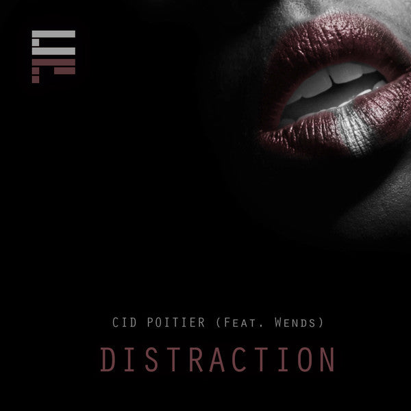 Cid Poitier 'Distraction / Weak' 12"