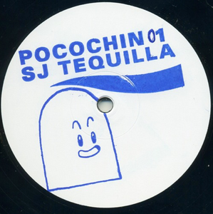 Pocochin 'SJ Tequilla' 12"