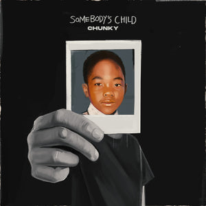 CHUNKY 'SOMEBODY'S CHILD' 12"