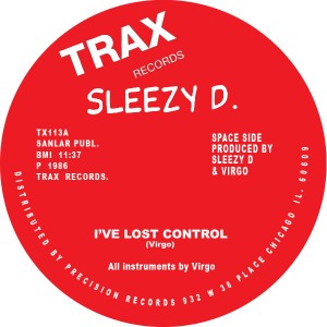 SLEEZY D 'I'VE LOST CONTROL' 12" (RED REISSUE)