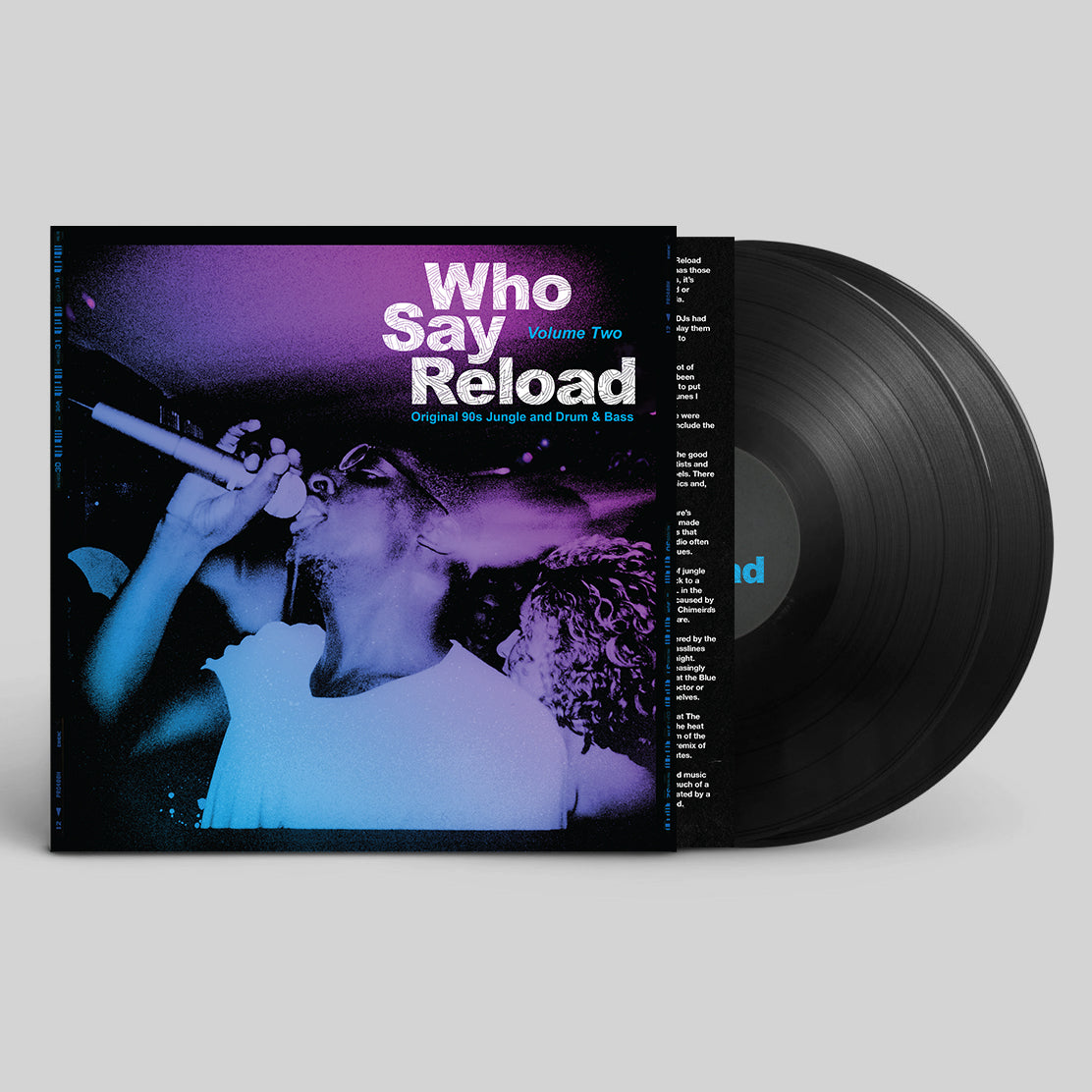 VARIOUS 'WHO SAY RELOAD - VOLUME TWO' 2LP