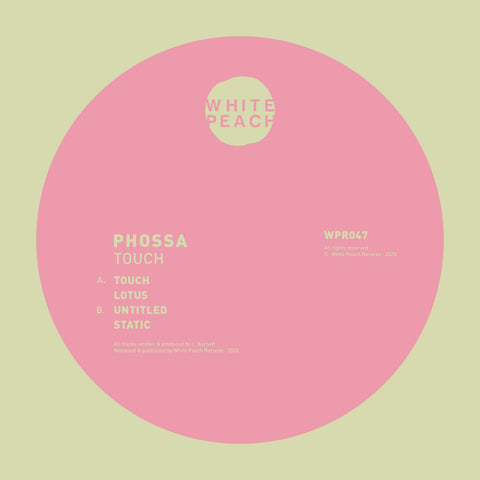 PHOSSA 'TOUCH EP' 12"