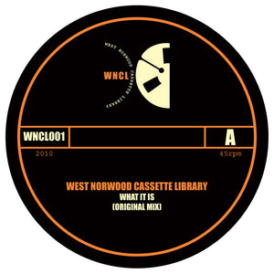 West Norwood Cassette Library 'What It Is' 10"