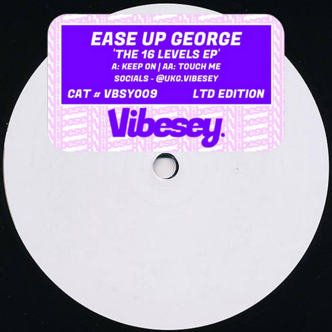 EASE UP GEORGE 'THE 16 LEVELS EP' 10"
