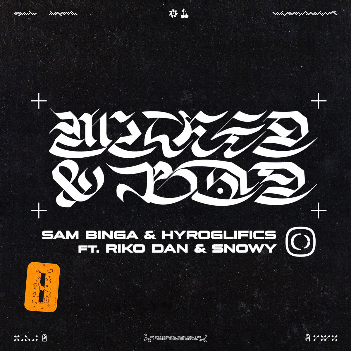 Sam Binga & Hyroglifics 'Wicked & Bad EP' 12" (Yellow Repress) [Import]