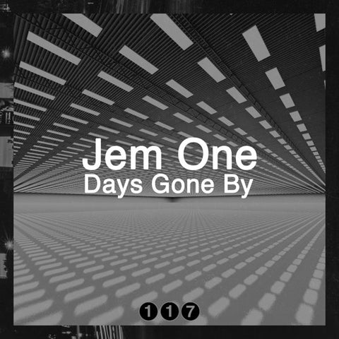 JEM ONE 'DAYS GONE BY' 12"