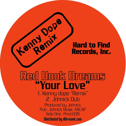 RED HOOK 'YOUR LOVE' 12" (REISSUE)