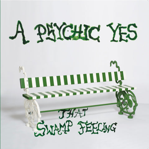 A Psychic Yes 'That Swamp Feeling' 12"