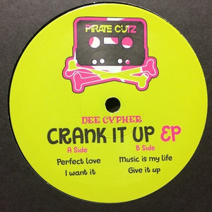DEE CYPHER 'CRANK IT UP EP' 12"