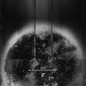 ASC 'An Increase In Entropy' 12" (Black Vinyl)