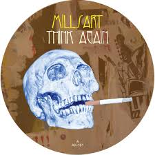 Millsart ‘ Think Again ’ 12"
